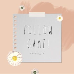 FOLLOW GAME!! 🌸✨
